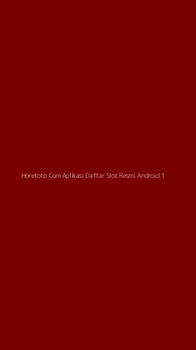 Tampilan Antarmuka Aplikasi Horetoto Com Aplikasi Daftar Slot Resmi Android - 1