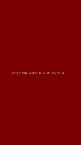 Tampilan Antarmuka Aplikasi Hotogel Rtp Prediksi Bola Jitu Malam Ini - 2