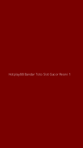 Tampilan Antarmuka Aplikasi Hotplay88 Bandar Toto Slot Gacor Resmi - 1