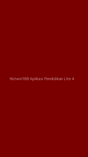 Tampilan Antarmuka Aplikasi Hotwin188 Aplikasi Pendidikan Lite - 4