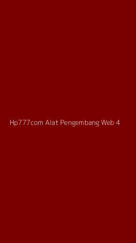 Tampilan Antarmuka Aplikasi Hp777com Alat Pengembang Web - 4