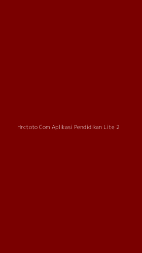 Tampilan Antarmuka Aplikasi Hrctoto Com Aplikasi Pendidikan Lite - 2