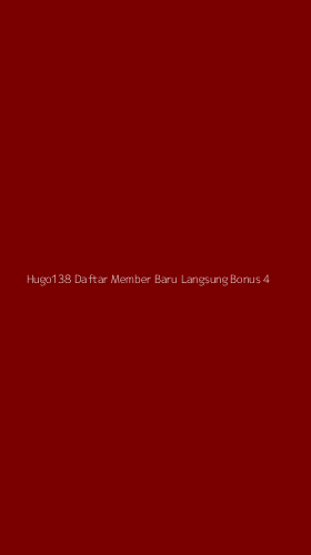 Tampilan Antarmuka Aplikasi Hugo138 Daftar Member Baru Langsung Bonus - 4