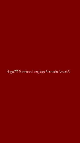 Tampilan Antarmuka Aplikasi Hugo77 Panduan Lengkap Bermain Aman - 3
