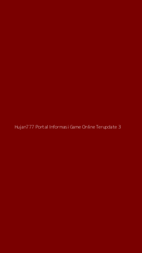 Tampilan Antarmuka Aplikasi Hujan777 Portal Informasi Game Online Terupdate - 3