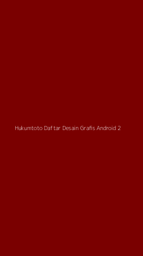 Tampilan Antarmuka Aplikasi Hukumtoto Daftar Desain Grafis Android - 2