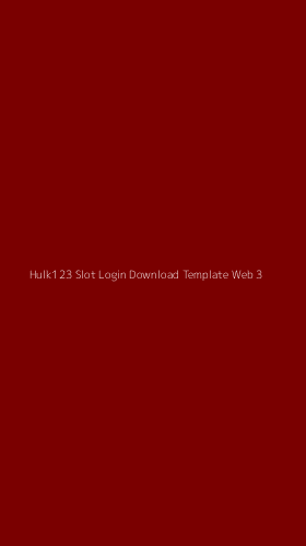 Tampilan Antarmuka Aplikasi Hulk123 Slot Login Download Template Web - 3