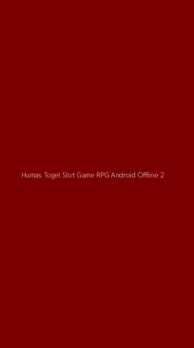 Tampilan Antarmuka Aplikasi Humas Togel Slot Game Rpg Android Offline - 2