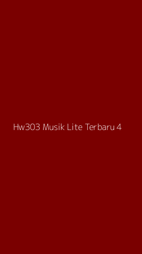 Tampilan Antarmuka Aplikasi Hw303 Musik Lite Terbaru - 4