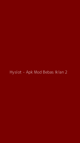 Tampilan Antarmuka Aplikasi Hyslot - Apk Mod Bebas Iklan - 2
