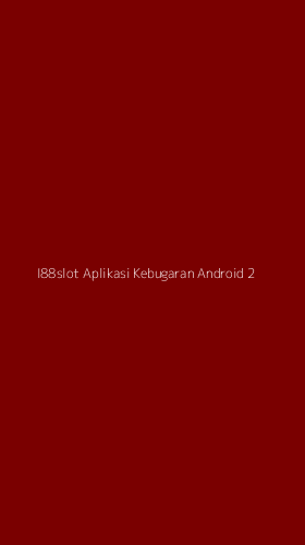 Tampilan Antarmuka Aplikasi I88slot Aplikasi Kebugaran Android - 2