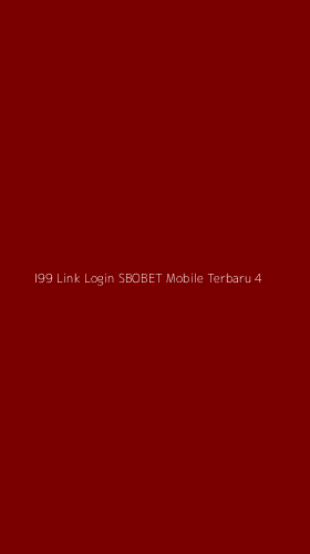 Tampilan Antarmuka Aplikasi I99 Link Login Sbobet Mobile Terbaru - 4