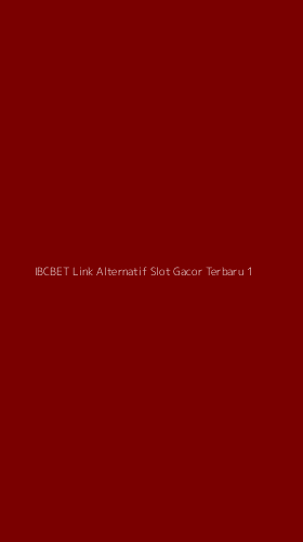Tampilan Antarmuka Aplikasi Ibcbet Link Alternatif Slot Gacor Terbaru - 1