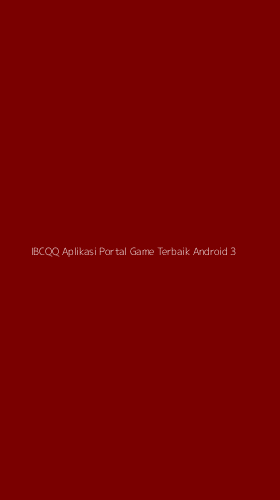 Tampilan Antarmuka Aplikasi Ibcqq Aplikasi Portal Game Terbaik Android - 3