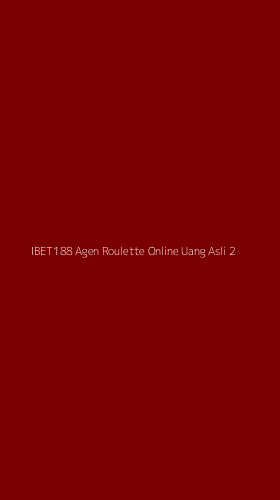 Tampilan Antarmuka Aplikasi Ibet188 Agen Roulette Online Uang Asli - 2