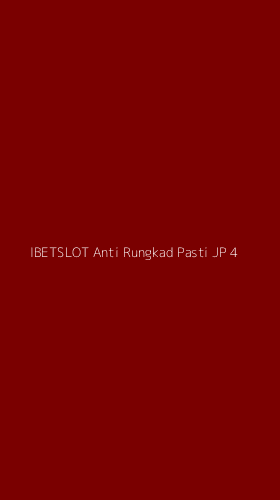 Tampilan Antarmuka Aplikasi Ibetslot Anti Rungkad Pasti Jp - 4