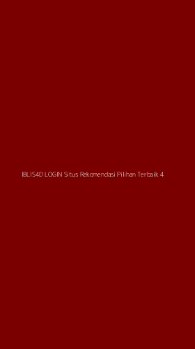 Tampilan Antarmuka Aplikasi Iblis4d Login Situs Rekomendasi Pilihan Terbaik - 4