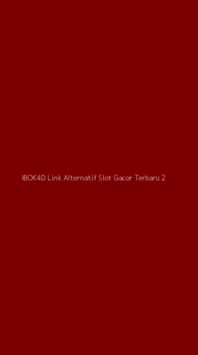 Tampilan Antarmuka Aplikasi Ibok4d Link Alternatif Slot Gacor Terbaru - 2