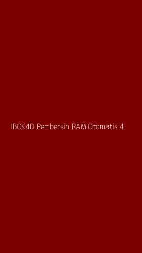Tampilan Antarmuka Aplikasi Ibok4d Pembersih Ram Otomatis - 4