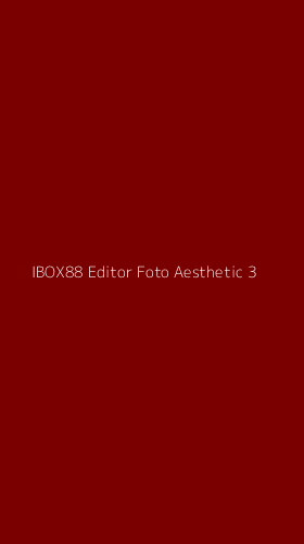Tampilan Antarmuka Aplikasi Ibox88 Editor Foto Aesthetic - 3