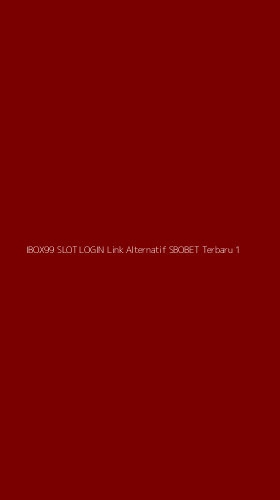 Tampilan Antarmuka Aplikasi Ibox99 Slot Login Link Alternatif Sbobet Terbaru - 1