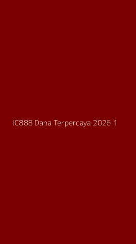 Tampilan Antarmuka Aplikasi Ic888 Dana Terpercaya 2026 - 1
