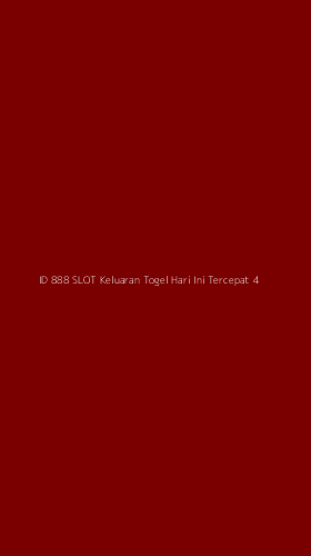 Tampilan Antarmuka Aplikasi Id 888 Slot Keluaran Togel Hari Ini Tercepat - 4