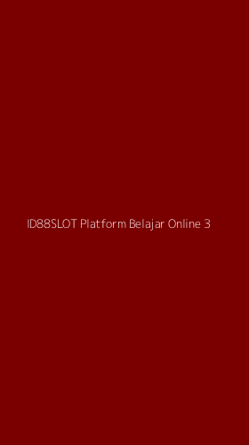 Tampilan Antarmuka Aplikasi Id88slot Platform Belajar Online - 3