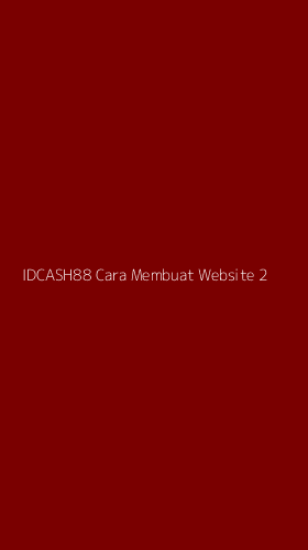 Tampilan Antarmuka Aplikasi Idcash88 Cara Membuat Website - 2