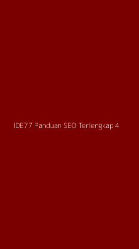 Tampilan Antarmuka Aplikasi Ide77 Panduan Seo Terlengkap - 4