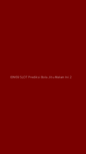 Tampilan Antarmuka Aplikasi Idn69 Slot Prediksi Bola Jitu Malam Ini - 2