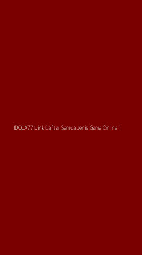 Tampilan Antarmuka Aplikasi Idola77 Link Daftar Semua Jenis Game Online - 1