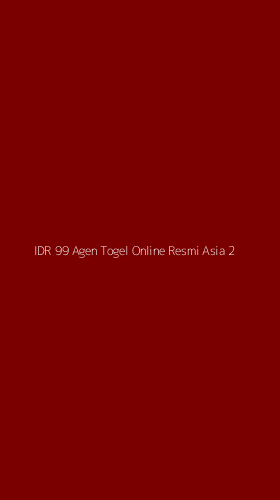 Tampilan Antarmuka Aplikasi Idr 99 Agen Togel Online Resmi Asia - 2