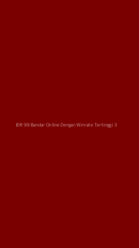 Tampilan Antarmuka Aplikasi Idr 99 Bandar Online Dengan Winrate Tertinggi - 3