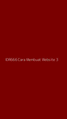 Tampilan Antarmuka Aplikasi Idr666 Cara Membuat Website - 3