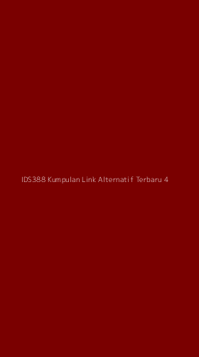 Tampilan Antarmuka Aplikasi Ids388 Kumpulan Link Alternatif Terbaru - 4
