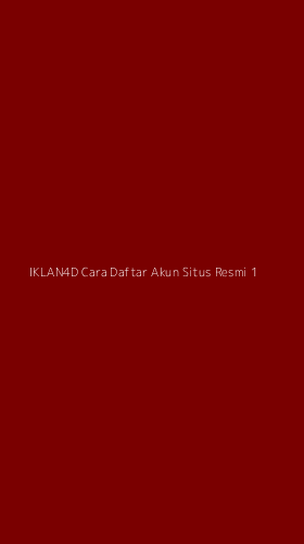 Tampilan Antarmuka Aplikasi Iklan4d Cara Daftar Akun Situs Resmi - 1