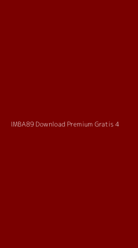 Tampilan Antarmuka Aplikasi Imba89 Download Premium Gratis - 4