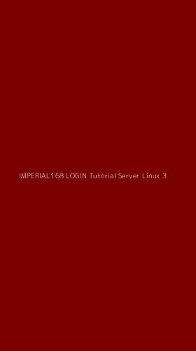 Tampilan Antarmuka Aplikasi Imperial168 Login Tutorial Server Linux - 3