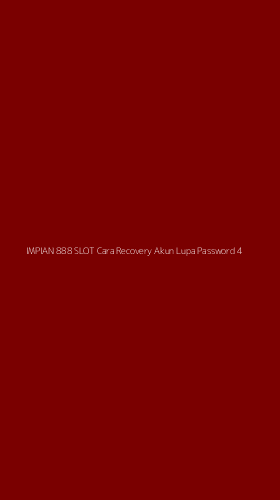 Tampilan Antarmuka Aplikasi Impian 888 Slot Cara Recovery Akun Lupa Password - 4