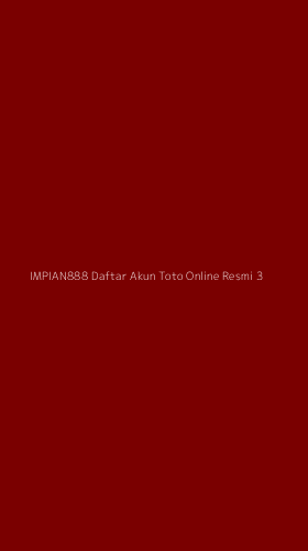 Tampilan Antarmuka Aplikasi Impian888 Daftar Akun Toto Online Resmi - 3