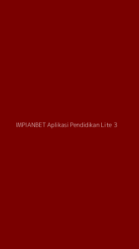 Tampilan Antarmuka Aplikasi Impianbet Aplikasi Pendidikan Lite - 3