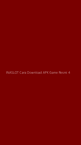Tampilan Antarmuka Aplikasi Inaslot Cara Download Apk Game Resmi - 4