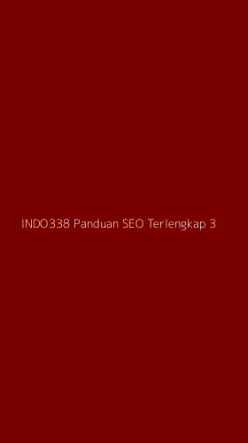 Tampilan Antarmuka Aplikasi Indo338 Panduan Seo Terlengkap - 3