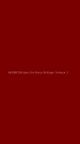 Tampilan Antarmuka Aplikasi Indobet88 Agen Slot Bonus Rollingan Terbesar - 2