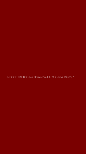 Tampilan Antarmuka Aplikasi Indobetklik Cara Download Apk Game Resmi - 1