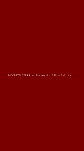 Tampilan Antarmuka Aplikasi Indobetslot88 Situs Rekomendasi Pilihan Terbaik - 4
