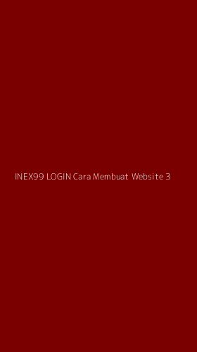 Tampilan Antarmuka Aplikasi Inex99 Login Cara Membuat Website - 3