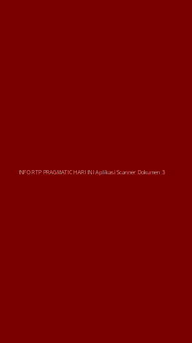 Tampilan Antarmuka Aplikasi Info Rtp Pragmatic Hari Ini Aplikasi Scanner Dokumen - 3