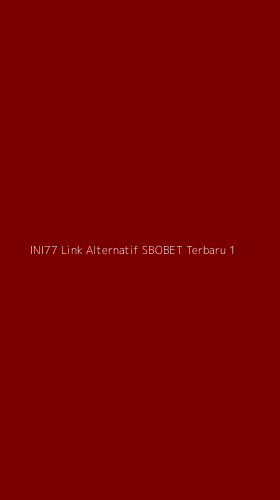 Tampilan Antarmuka Aplikasi Ini77 Link Alternatif Sbobet Terbaru - 1